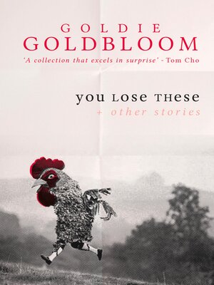 cover image of You Lose These and Other Stories